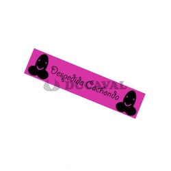 Banda ¨despedida  cachonda¨ fucsia